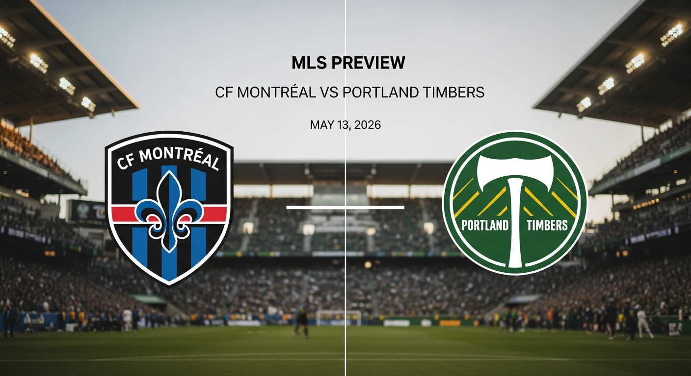 CF Montreal vs Portland Timbers β MLS featured preview
