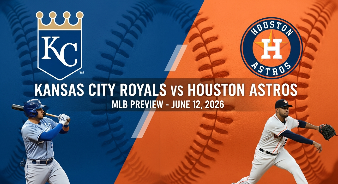 Kansas City Royals vs Houston Astros β MLB featured preview