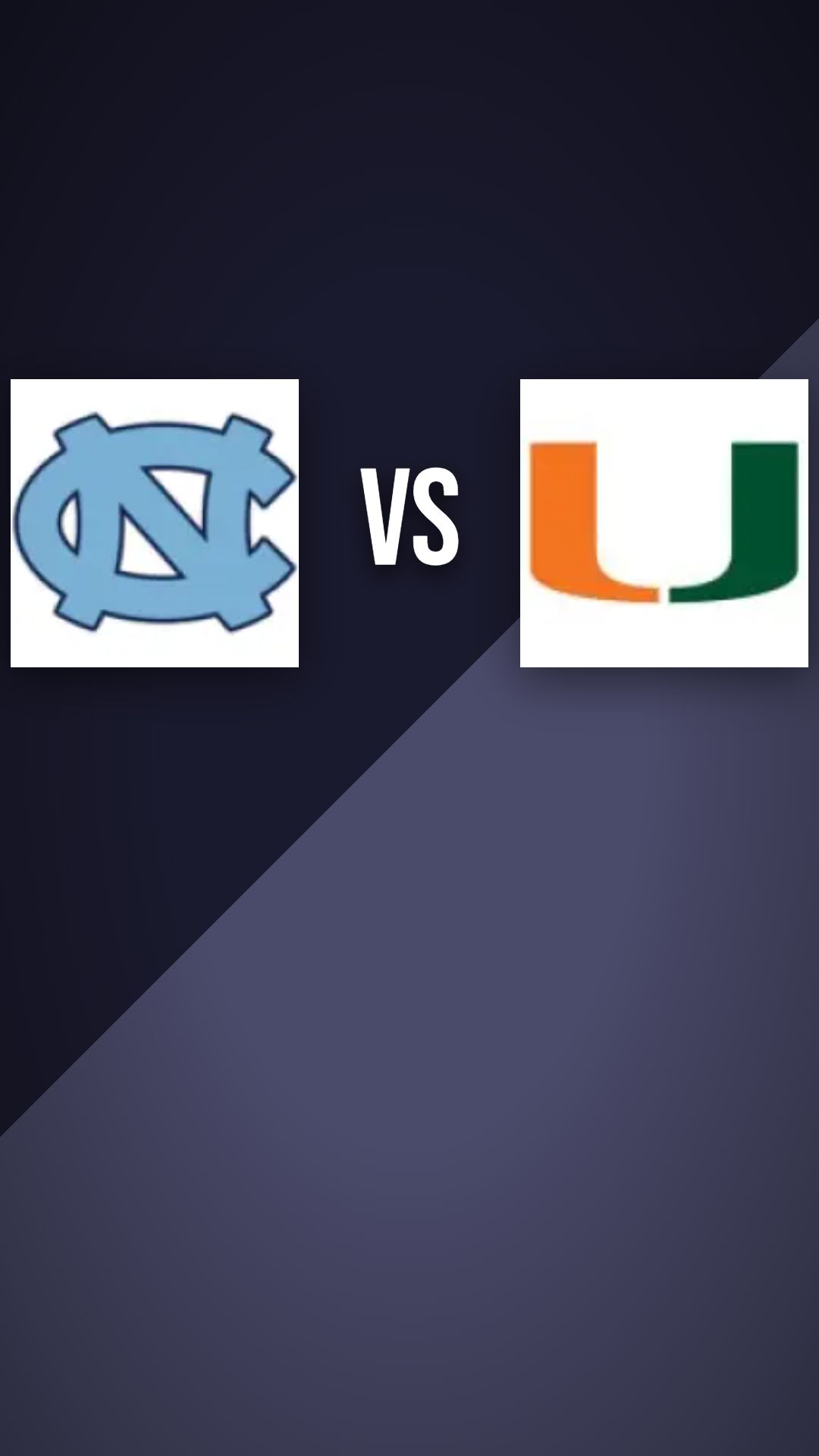 North Carolina Tar Heels vs Miami Hurricanes preview thumbnail