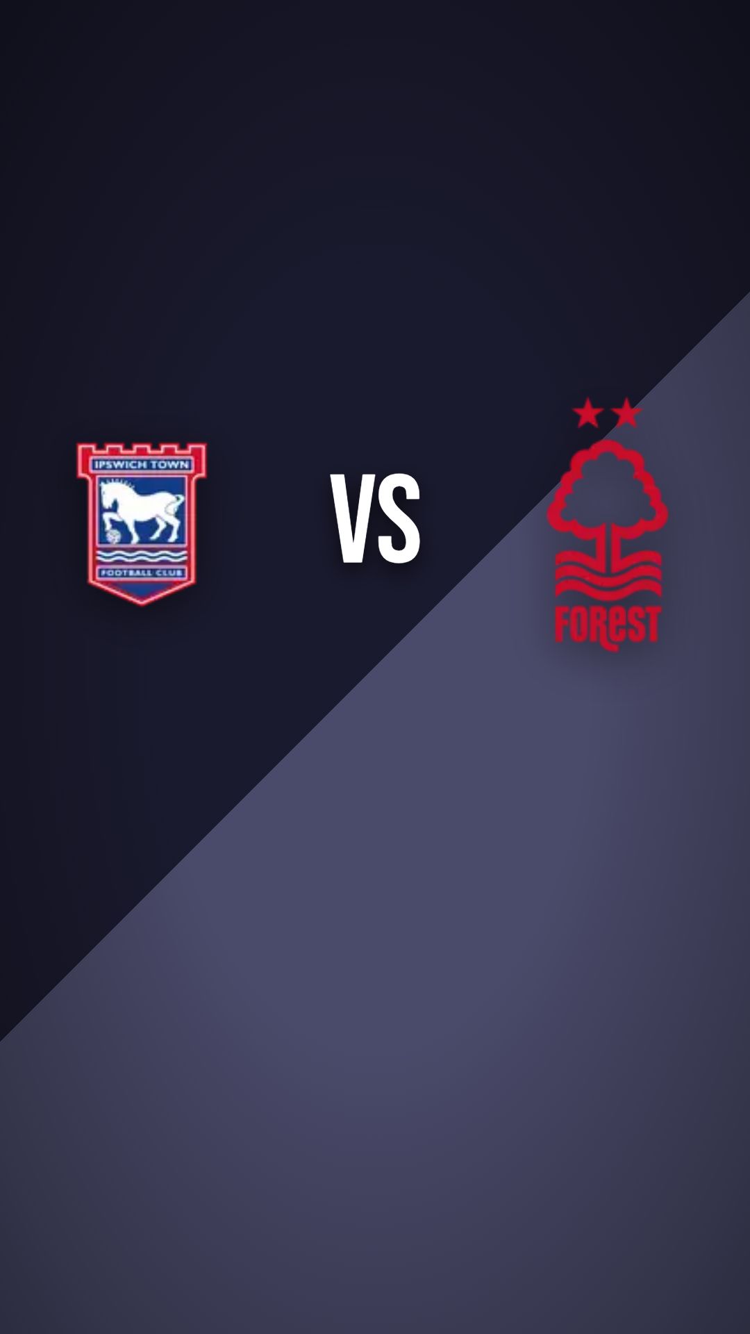 Ipswich Town vs Nottingham Forest preview thumbnail