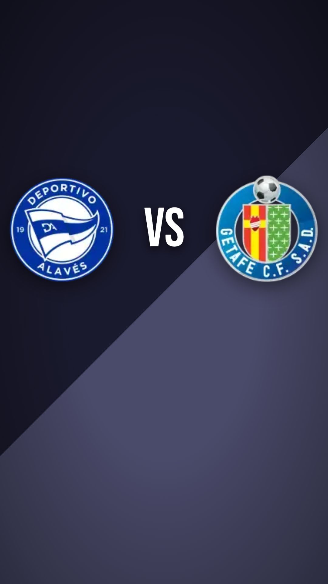 Alavés vs Getafe preview thumbnail