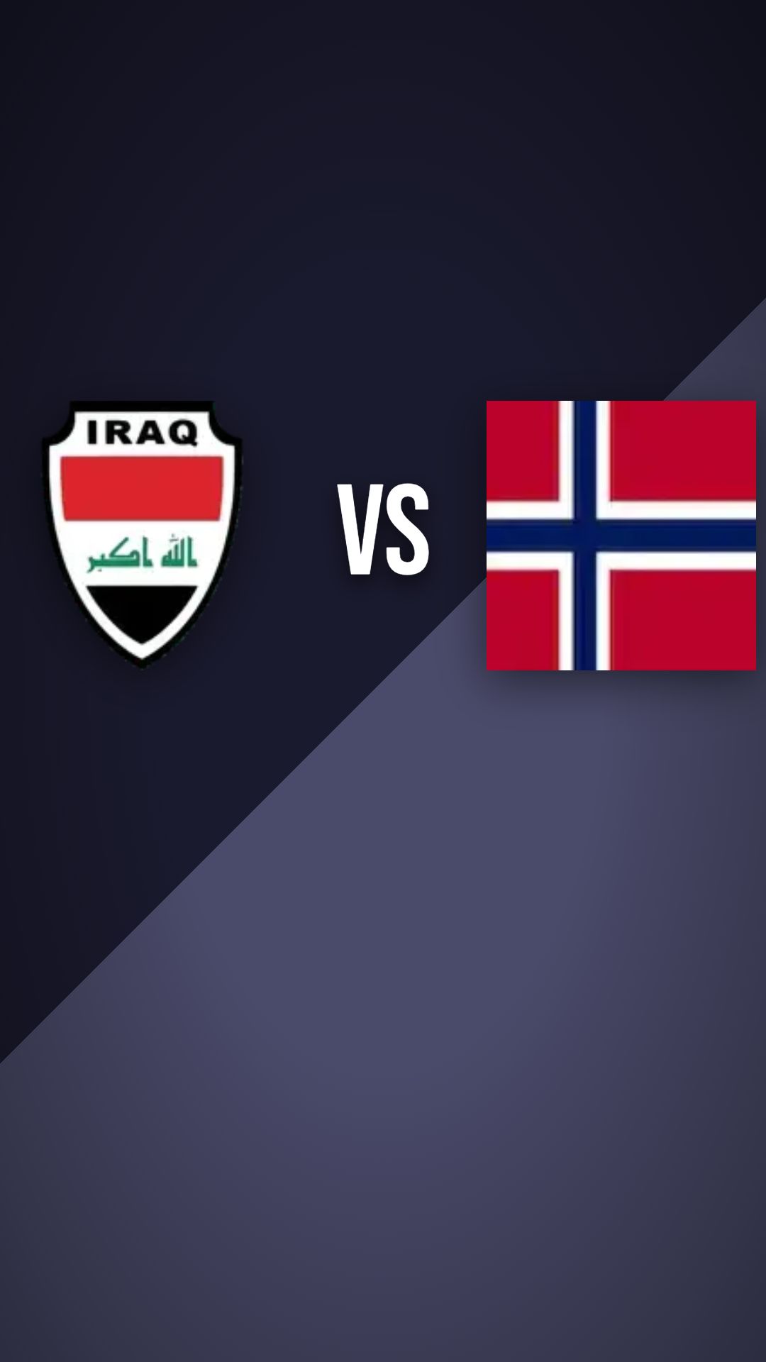 Iraq vs Norway preview thumbnail