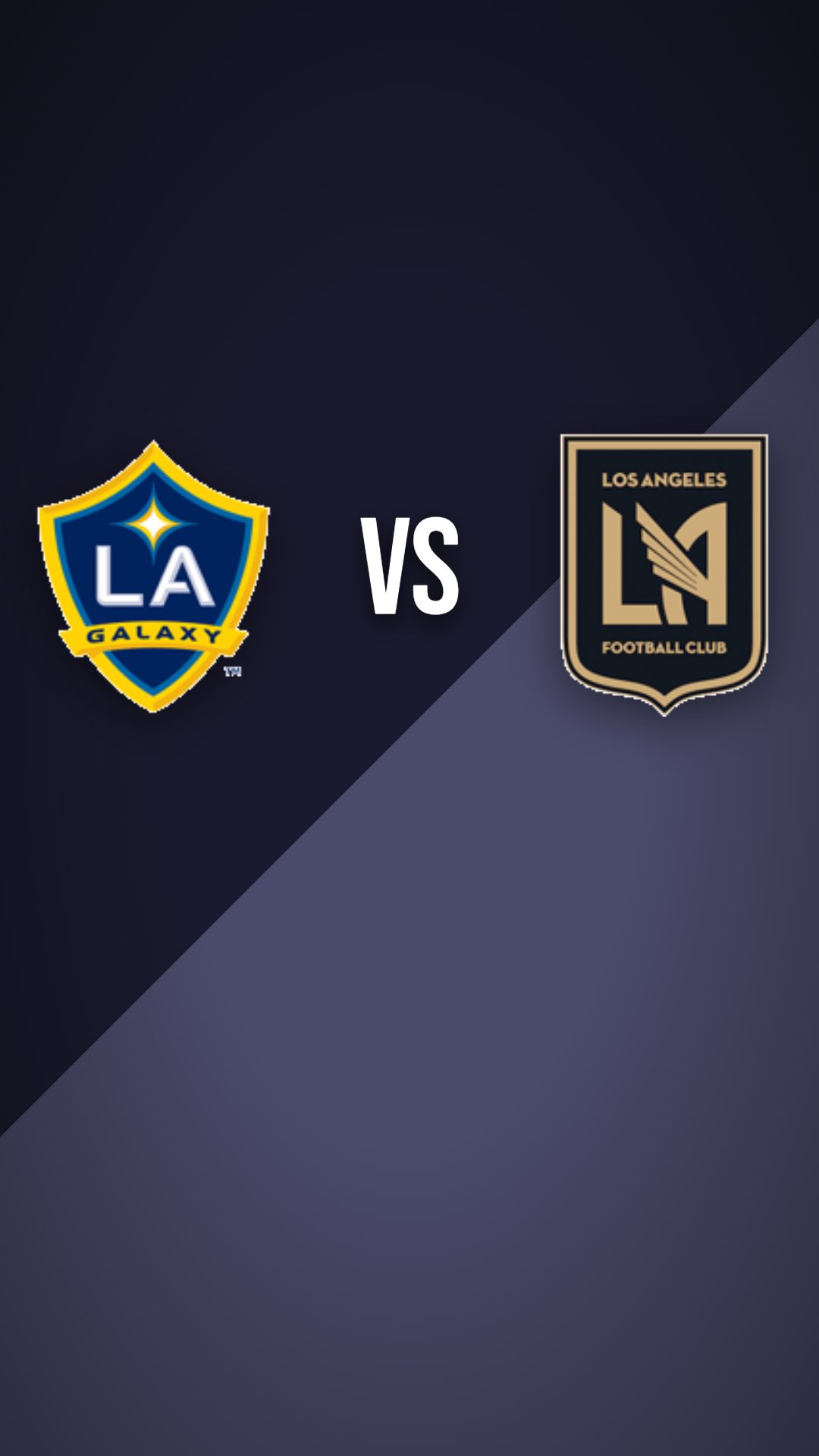 Los Angeles Galaxy vs Los Angeles FC preview thumbnail