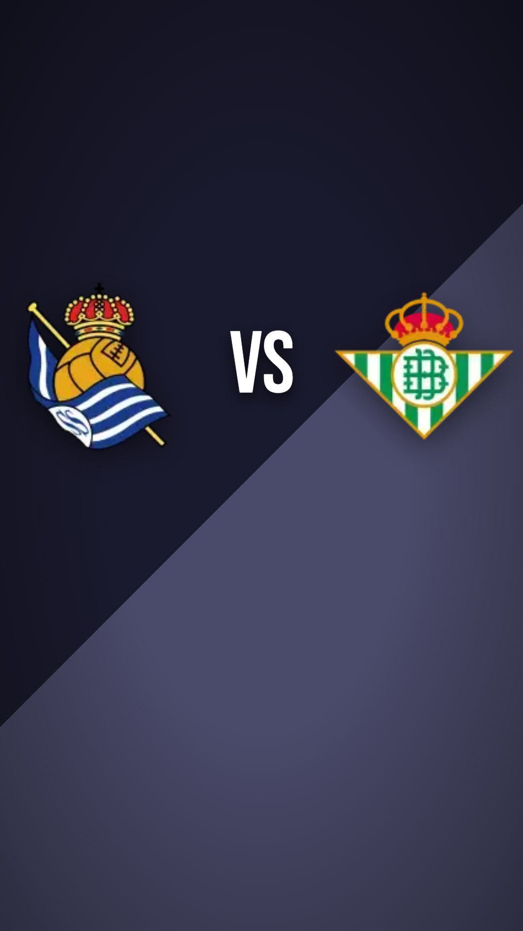 Real Sociedad vs Real Betis preview thumbnail