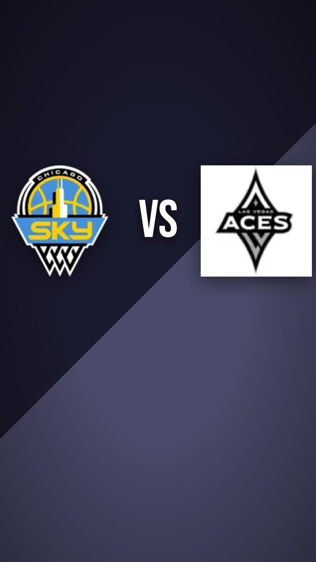 Chicago Sky vs Las Vegas Aces preview thumbnail