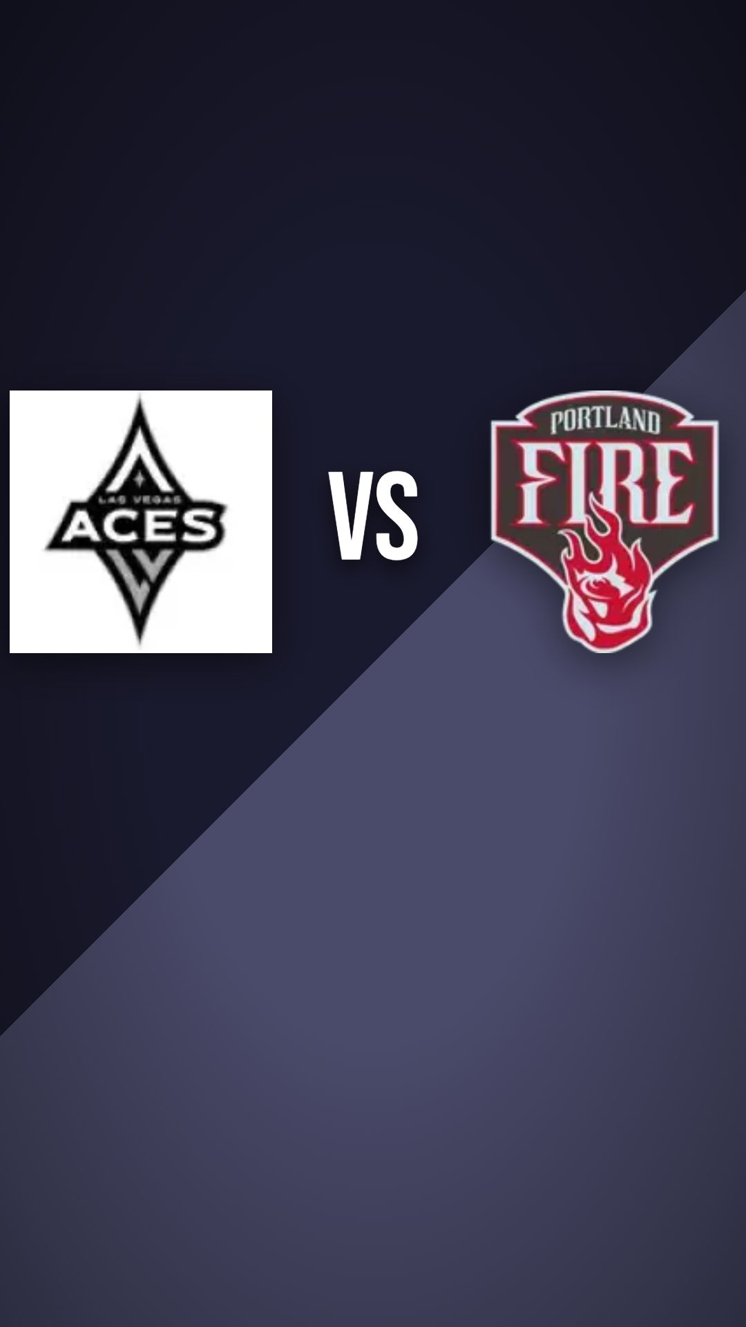 Las Vegas Aces vs Portland Fire preview thumbnail