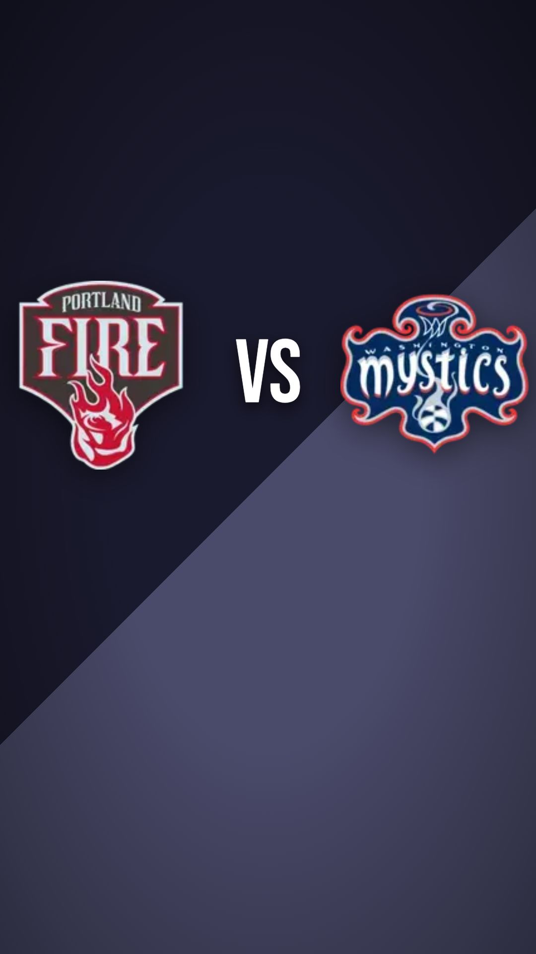 Portland Fire vs Washington Mystics preview thumbnail